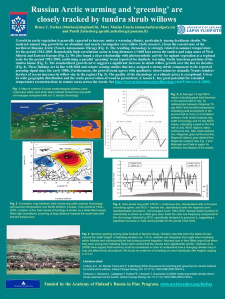 Russian Arctic warming and ‘greening’ are closely tracked by tundra shrub willows Bruce C. Forbes Marc Macias Fauria