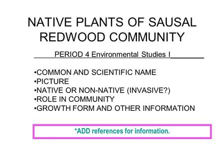 NATIVE PLANTS OF SAUSAL REDWOOD COMMUNITY