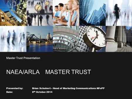 NAEA/ARLA MASTER TRUST