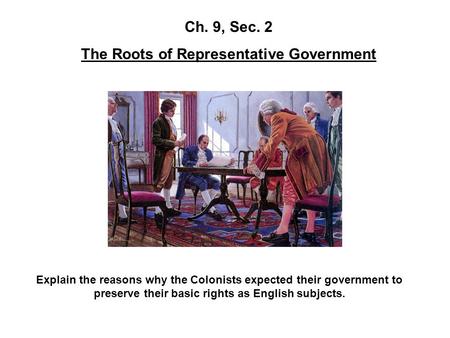 The Roots of Representative Government