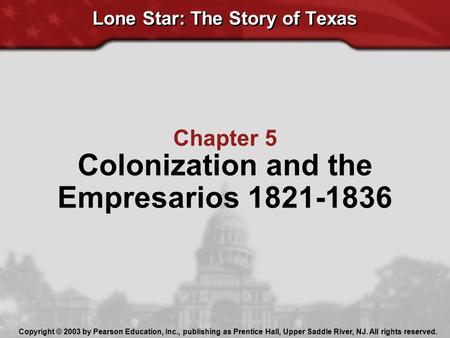 Lone Star: The Story of Texas