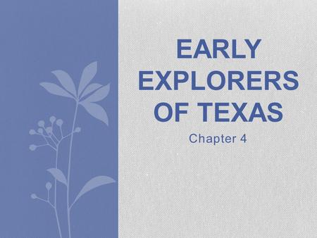 Early Explorers of Texas