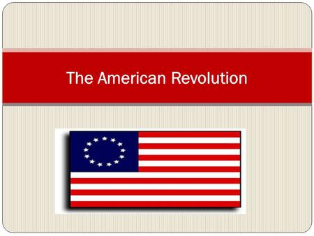 American Colonist Advantages Fighting for a cause that would directly benefit them- freedom from British rule Familiar with the surroundings-home court.