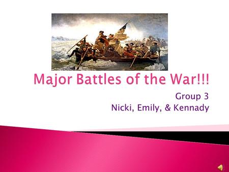 Group 3 Nicki, Emily, & Kennady  At Lexington the Redcoats got a surprise. 70 minutemen awaited their arrival. Unfortunately the British force was too.