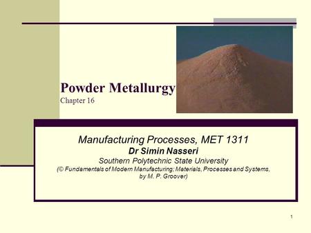 Powder Metallurgy Chapter 16