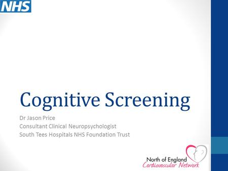 Cognitive Screening Dr Jason Price