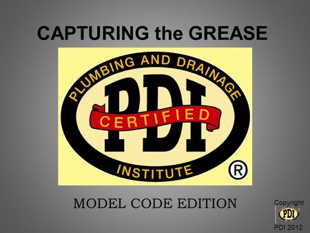 CAPTURING the GREASE MODEL CODE EDITION Copyright PDI 2012.