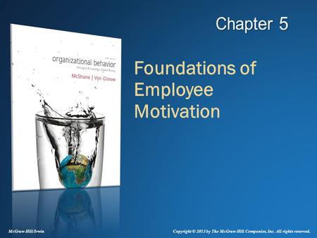 Foundations of Employee Motivation