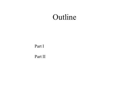 Part I Part II Outline. Thermodynamics in the IS formalism Stillinger- Weber F(T)=-T S conf (, T) +f basin (,T) with f basin (e IS,T)= e IS +f vib (e.