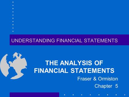 UNDERSTANDING FINANCIAL STATEMENTS