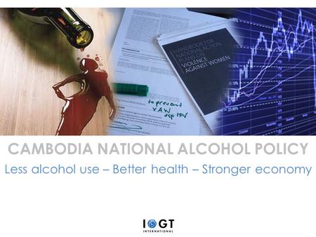 CAMBODIA NATIONAL ALCOHOL POLICY