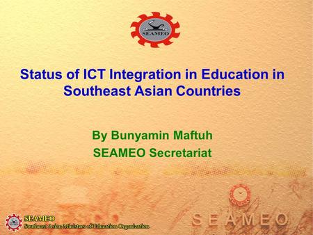 Status of ICT Integration in Education in Southeast Asian Countries