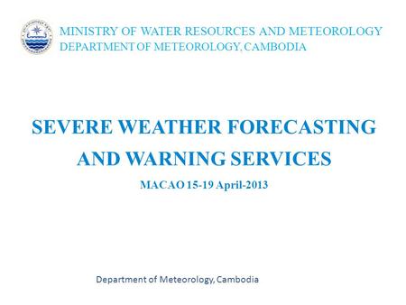 SEVERE WEATHER FORECASTING