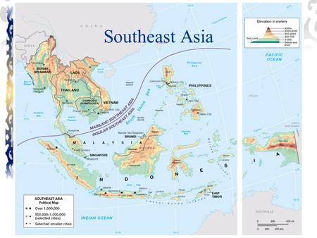 Southeast Asia. Burma Thailand Laos Cambodia Vietnam Malaysia IndonesiaIndonesia Philippine East Timor Singapore Brunei Mainland Southeast Asia Insular.