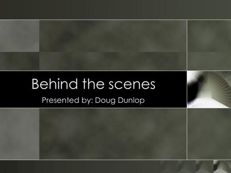 Behind the scenes Presented by: Doug Dunlop. Metadata 101 o Simple definition: Data about data. o What it does: Describes content, Represents and creates.