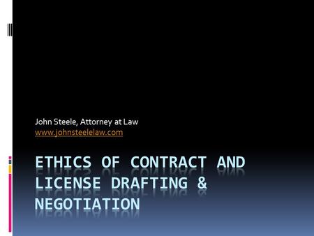 John Steele, Attorney at Law www.johnsteelelaw.com.
