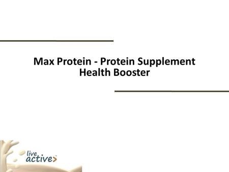 Max Protein - Protein Supplement Health Booster