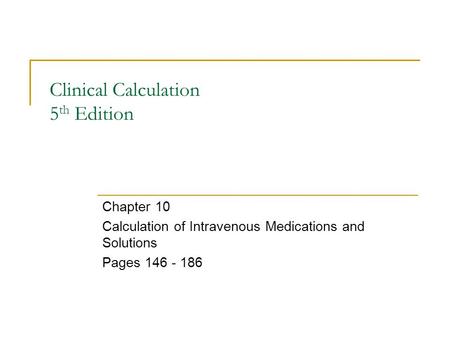 Clinical Calculation 5th Edition