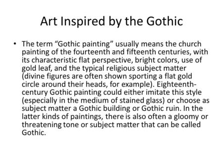 Art Inspired by the Gothic