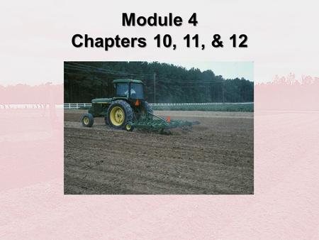 Module 4 Chapters 10, 11, & 12. Chapter 10 Application Methods and Soil Sealing.