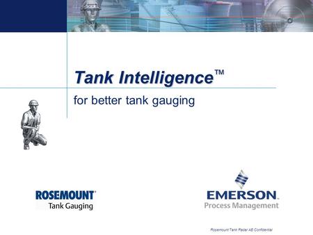 for better tank gauging