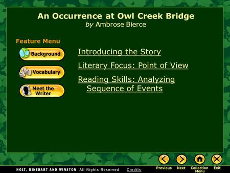 An Occurrence at Owl Creek Bridge by Ambrose Bierce