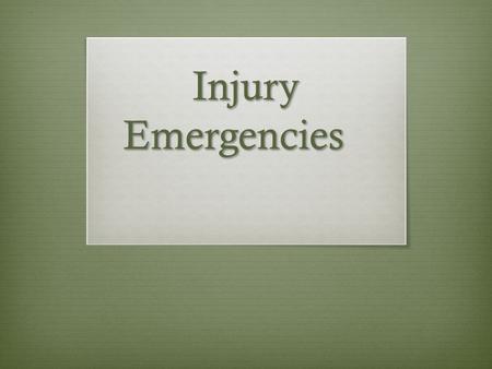 Injury Emergencies. Bleeding  Bleeding can sometimes look worse than it is  When a large blood vessel is cut or torn, the person can lose a lot of blood.