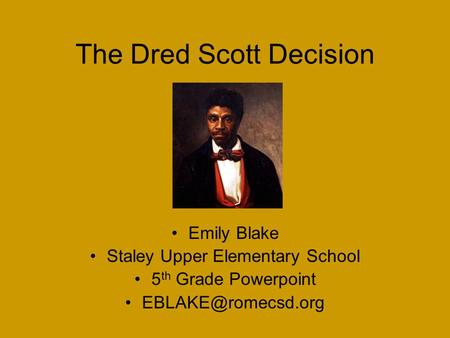 The Dred Scott Decision