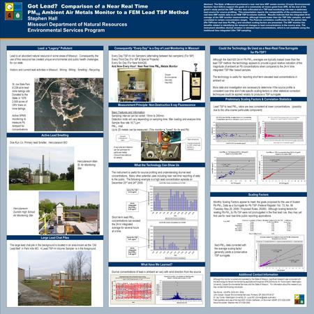 Although this monitor is owned and operated by the State of Missouri, significant research was conducted with this technology for fence-line monitoring.