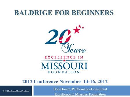 baldrige for beginners