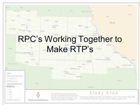 RPC’s Working Together to Make RTP’s. ??What is an RPC?? Regional Planning Organizations RPCs, COGs, RPAs, RPOs Made possible through the Regional Planning.