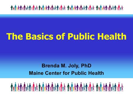 The Basics of Public Health