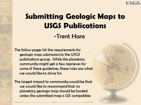 PG&G 2007 --------------------------------------------------- USGS ---------------------------------------------------- Jun 28 2007 Submitting Geologic.