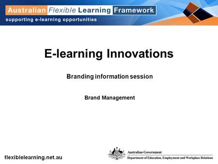 E-learning Innovations Branding information session Brand Management.