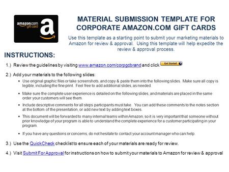 Use this template as a starting point to submit your marketing materials to Amazon for review & approval. Using this template will help expedite the review.