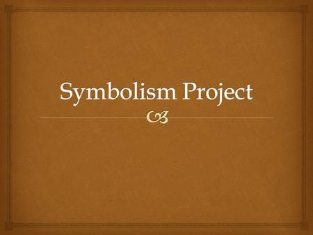   Find five (5) symbols and print symbols out (Page 1)  Identify what each of the five symbols represent and explain in a full sentence. (Page 1) 