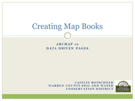 Creating Map Books ArcMap 10 Data Driven Pages