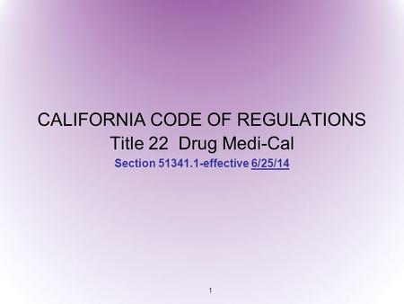 DRUG MEDI-CAL TITLE 22 TRAINING