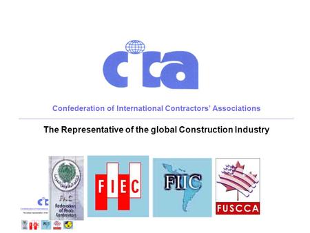 Confederation of International Contractors’ Associations ______________________________________________________________________________________________________________________________________________.