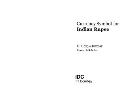 Currency Symbol for Indian Rupee