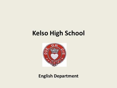 Kelso High School English Department.