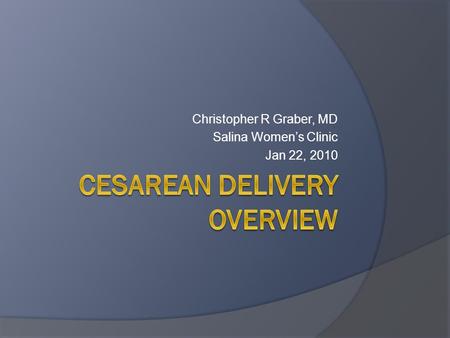 Cesarean Delivery Overview