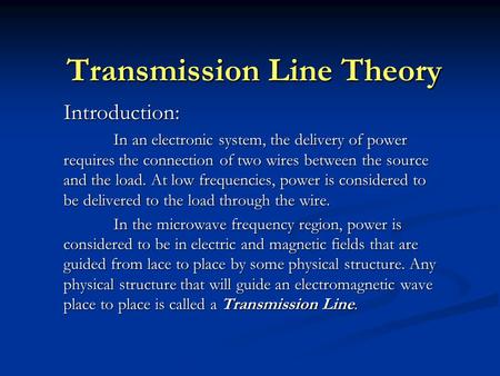 Transmission Line Theory