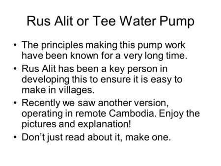 Rus Alit or Tee Water Pump