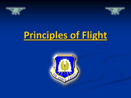 Principles of Flight.