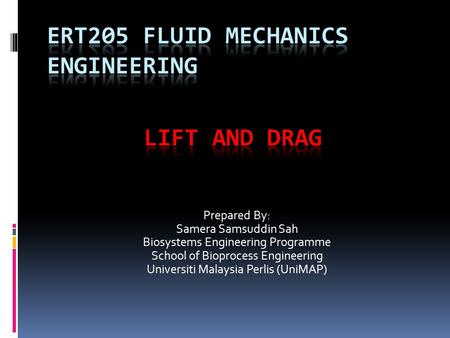 ERT205 FLUID MECHANICS ENGINEERING