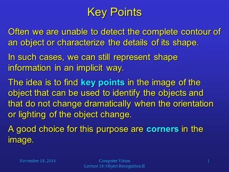 Computer Vision Lecture 18: Object Recognition II