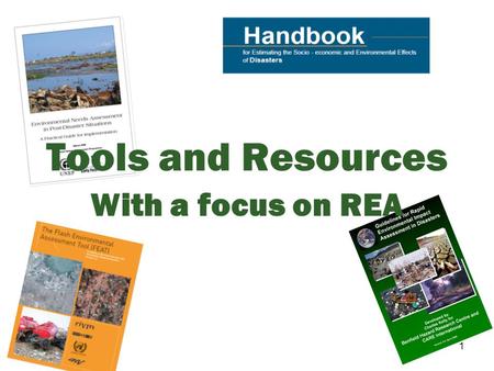 1 Tools and Resources With a focus on REA. 2 In this session, we will… Identify the key tools and resources regarding environmental activities Describe.