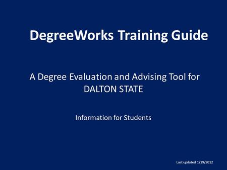 DegreeWorks Training Guide