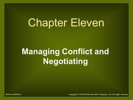 Managing Conflict and Negotiating